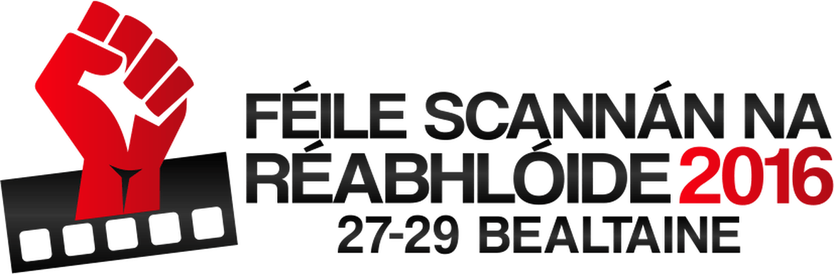 Féile Scannán na Réabhlóide 2016 - 27-29 Bealtaine